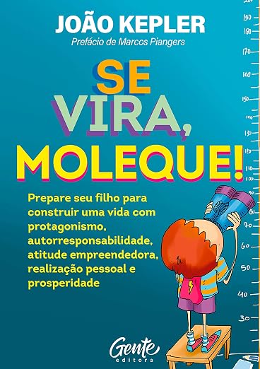 Capa do livro Se Vira, Moleque!